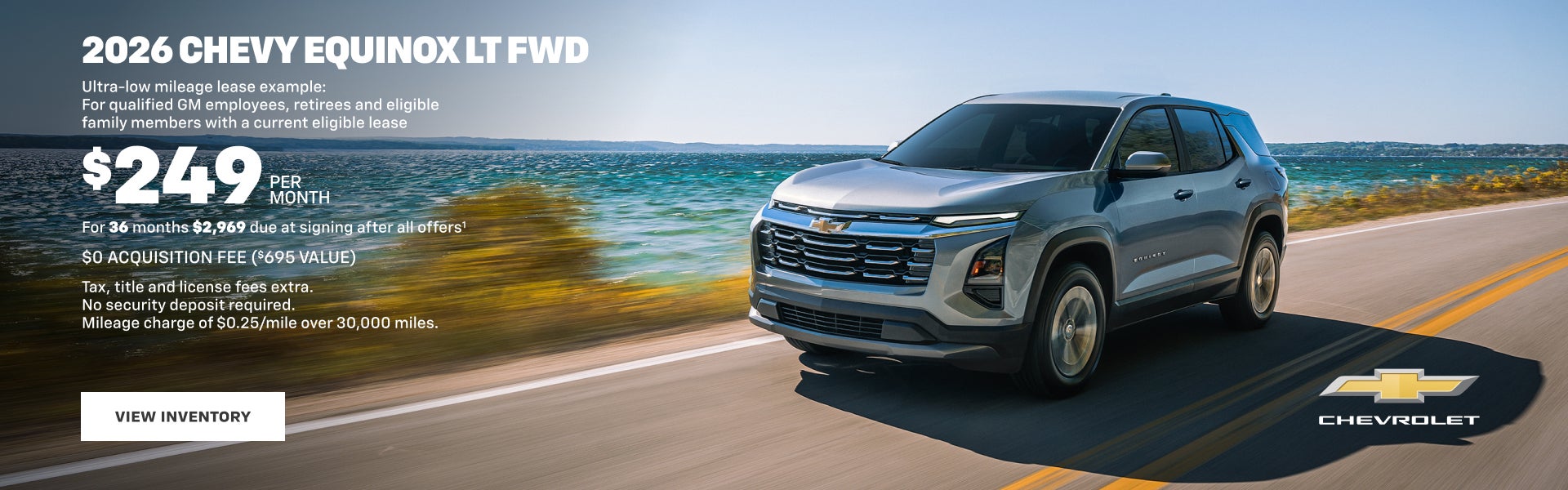 2026 Chevy Equinox LT FWD. Ultra-low mileage lease example for qualified GM employees, retirees a...